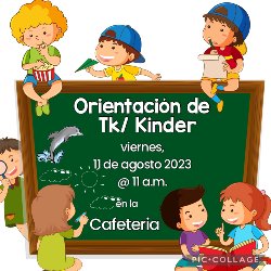 23-24 TK and Kinder Orientation